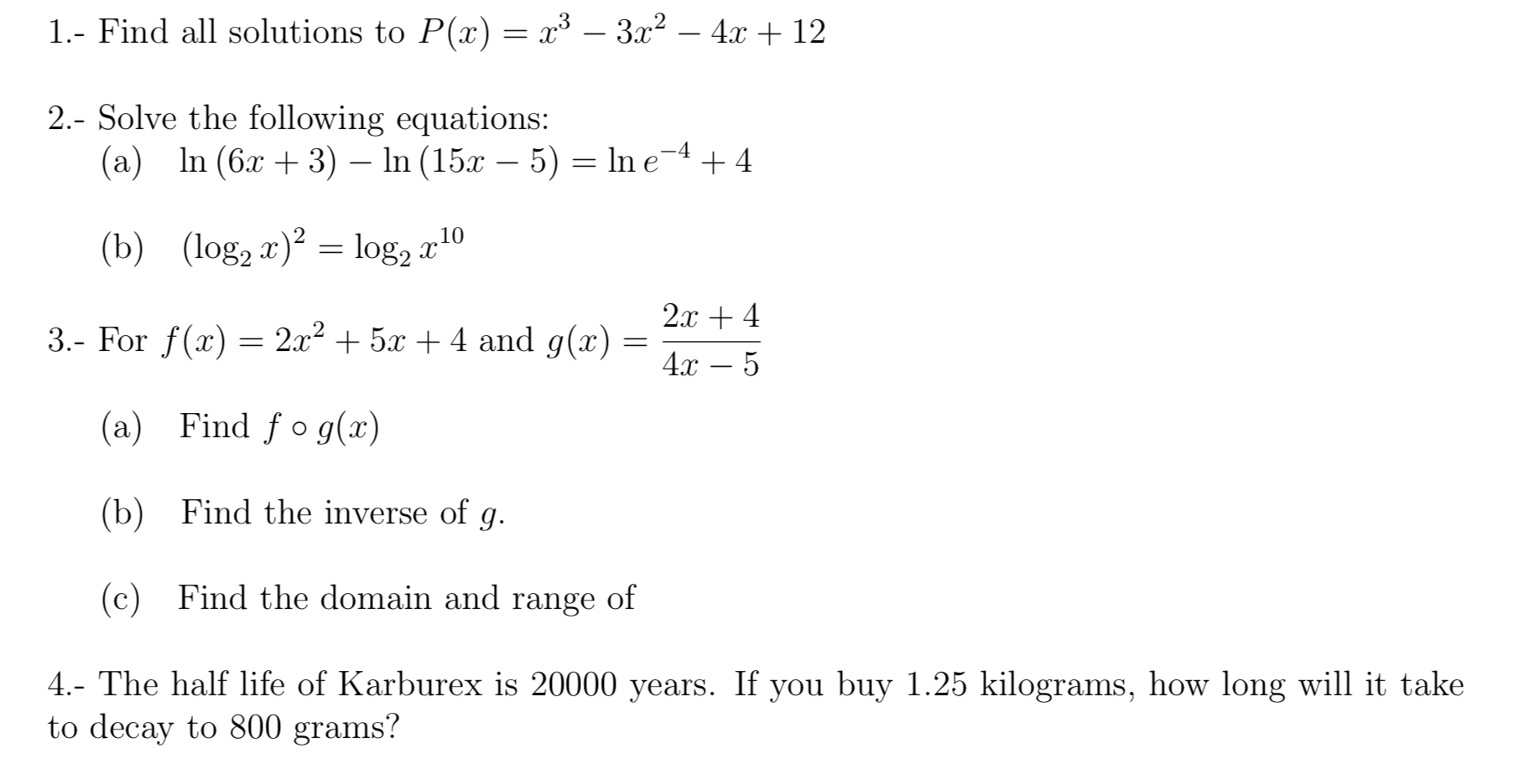 Solved 1 Find All Solutions To P X X2 3x2 4x 1 Chegg Com