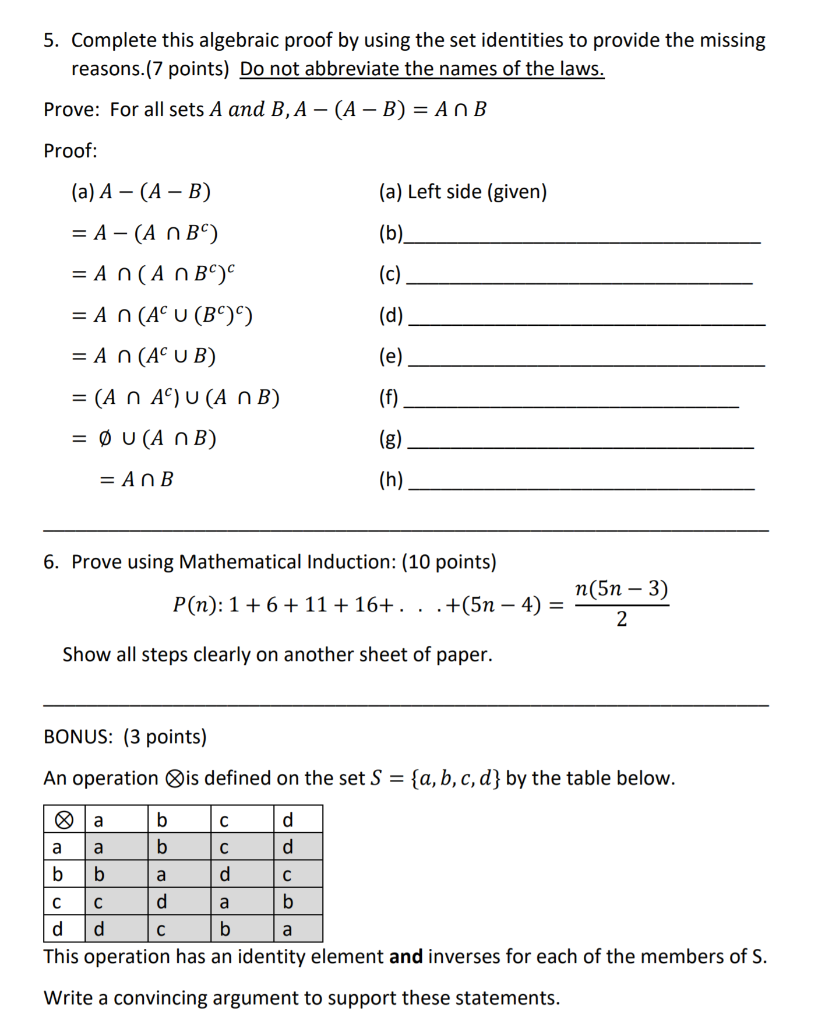 Solved 5. Complete this algebraic proof by using the set | Chegg.com