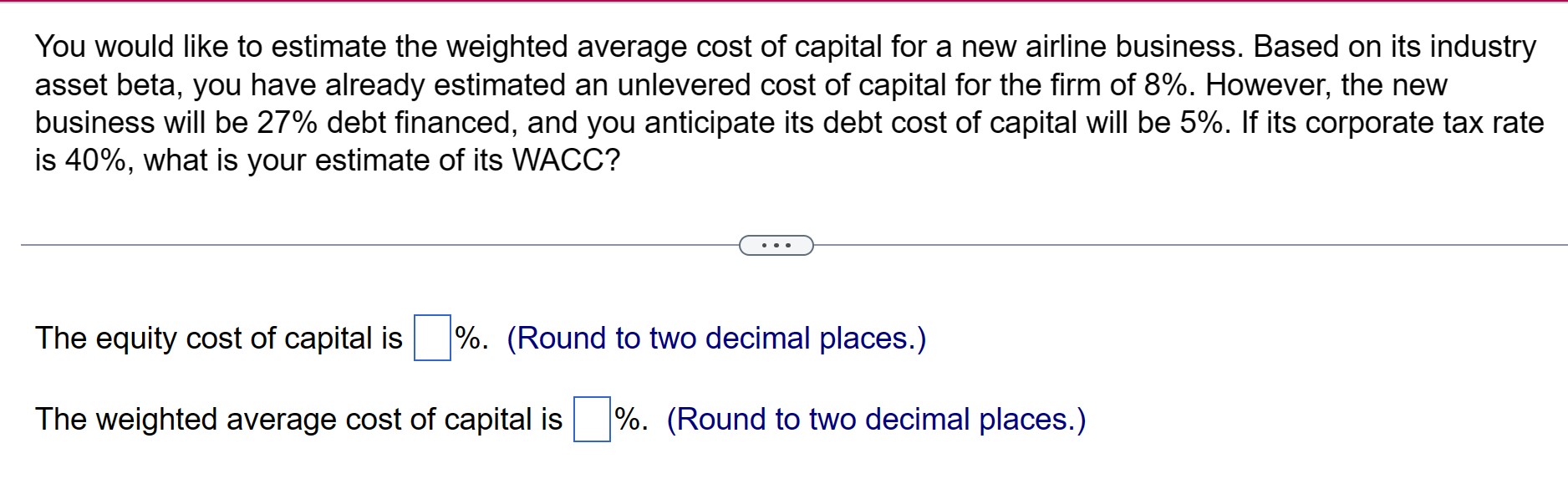 Solved You would like to estimate the weighted average cost | Chegg.com