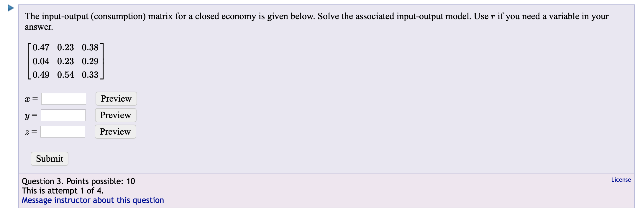 Solved The input-output (consumption) matrix for a closed | Chegg.com
