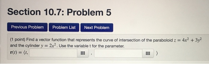 Solved Section 10.7: Problem 5 Previous Problem Problem | Chegg.com