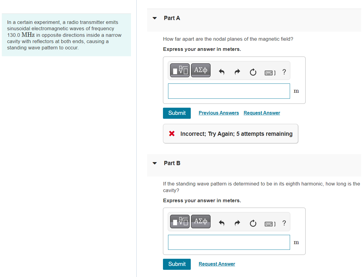 Solved In a certain experiment, a radio transmitter emits