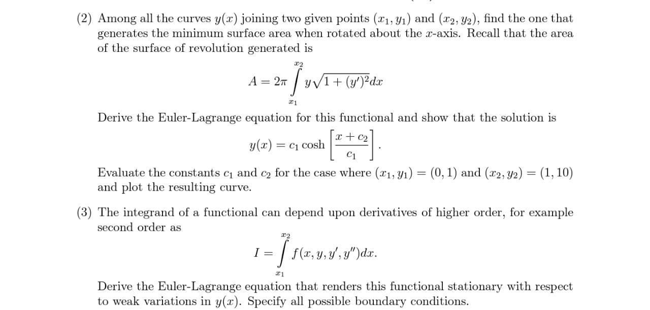 (2) Among all the curves y(x) joining two given | Chegg.com