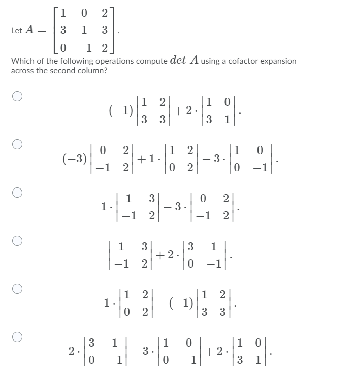 Solved 1 0 2 Let A= 3 1 3 0 -1 2 Which Of The Following | Chegg.com