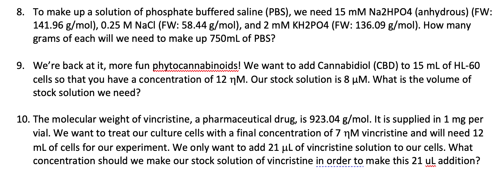 Solved 8. To make up a solution of phosphate buffered saline | Chegg.com