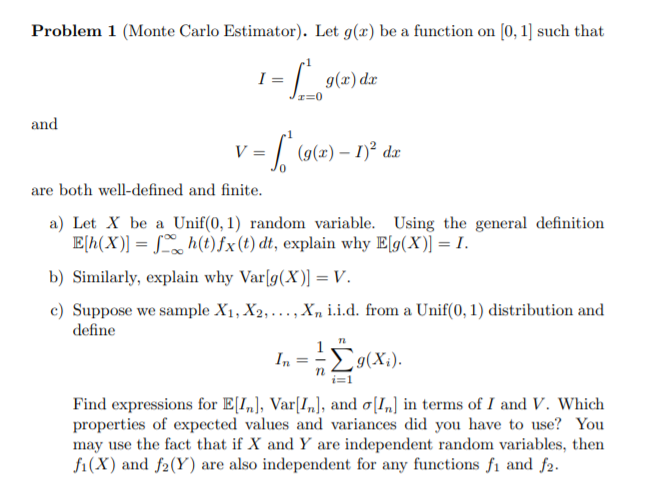 Solved Problem 1 Monte Carlo Estimator Let G X Be A F Chegg Com