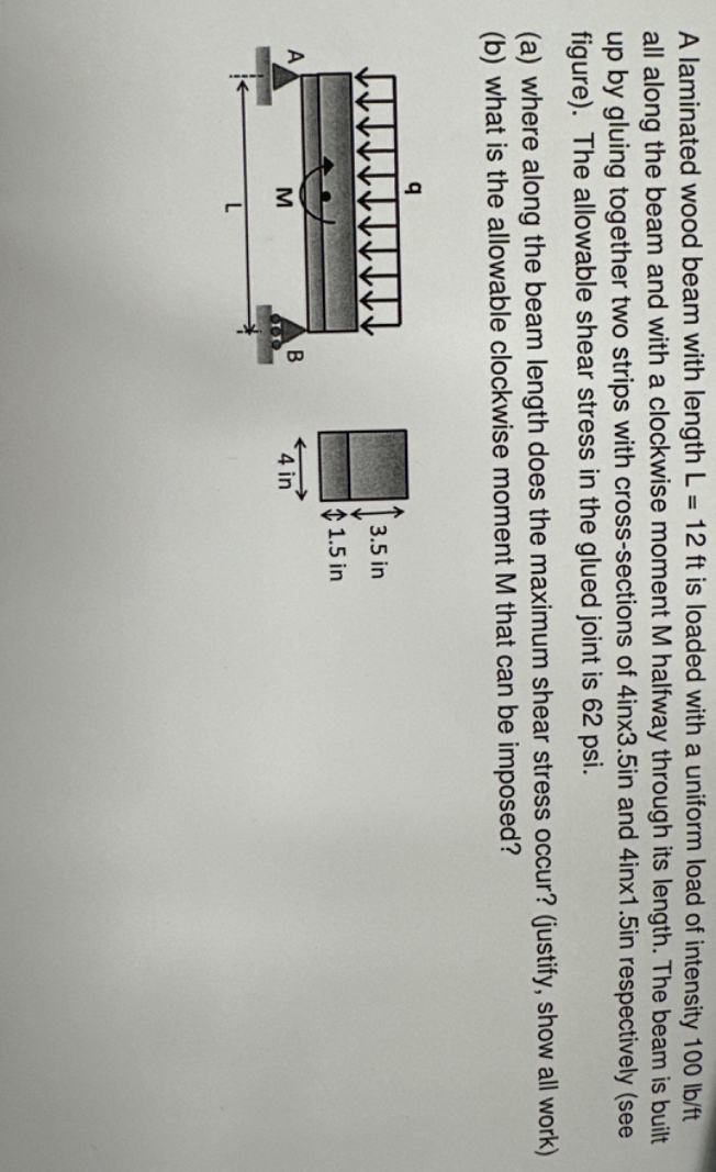 Solved A Laminated Wood Beam With Length L=12ft ﻿is Loaded | Chegg.com