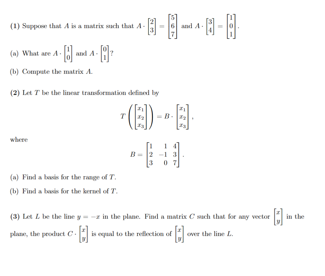 Solved (1) Suppose that A is a matrix such that | Chegg.com