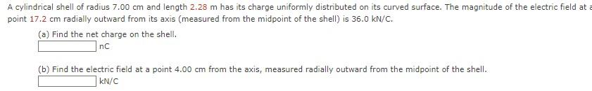 Solved A cylindrical shell of radius 7.00 cm and length 2.28 | Chegg.com