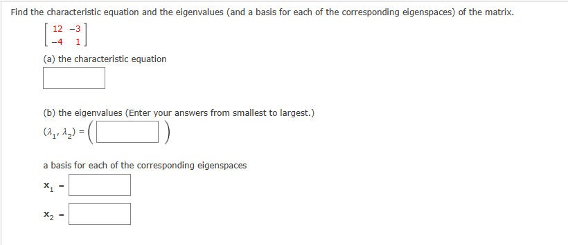 Find the characteristic equation and the eigenvalues | Chegg.com