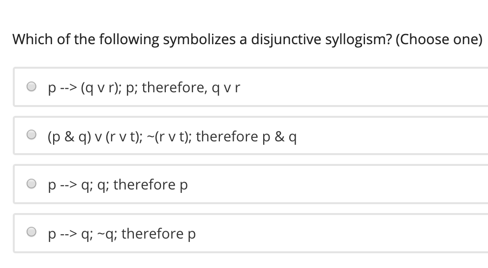 Solved Which Of The Following Symbolizes A Modus Tollens Chegg Com