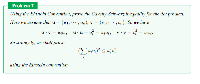 Solved Problem 7 Using the Einstein Convention, prove the | Chegg.com