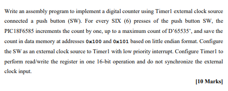 Solved Write an assembly program to implement a digital | Chegg.com