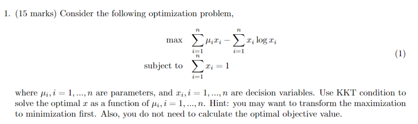 Solved 1. (15 marks) Consider the following optimization | Chegg.com