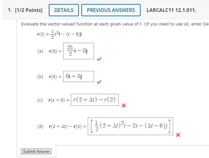 Solved Evaluate The Vector-valued Function At Each Given | Chegg.com