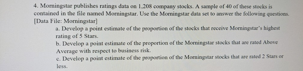 Solved 4 Morningstar Publishes Ratings Data On 1 208 Chegg Solved 4 Morningstar Publishes Ratings Data On 1 208 Chegg