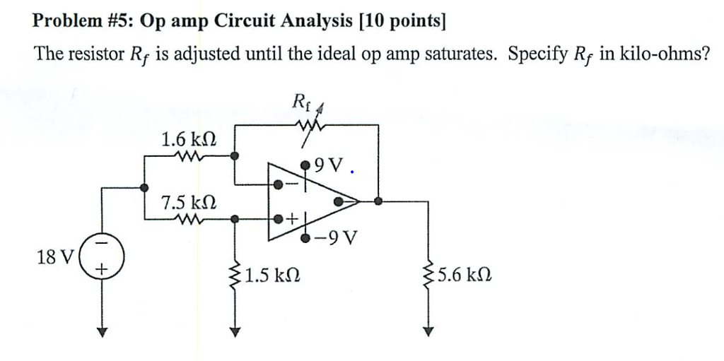 Solved Problem #5: Op amp Circuit Analysis [10 points] The | Chegg.com