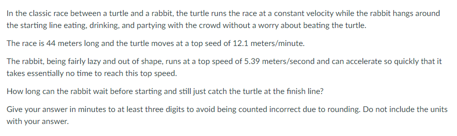 Solved In the classic race between a turtle and a rabbit, | Chegg.com