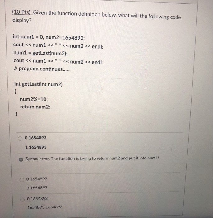 Solved (10 Pts)_Given the function definition below, what | Chegg.com