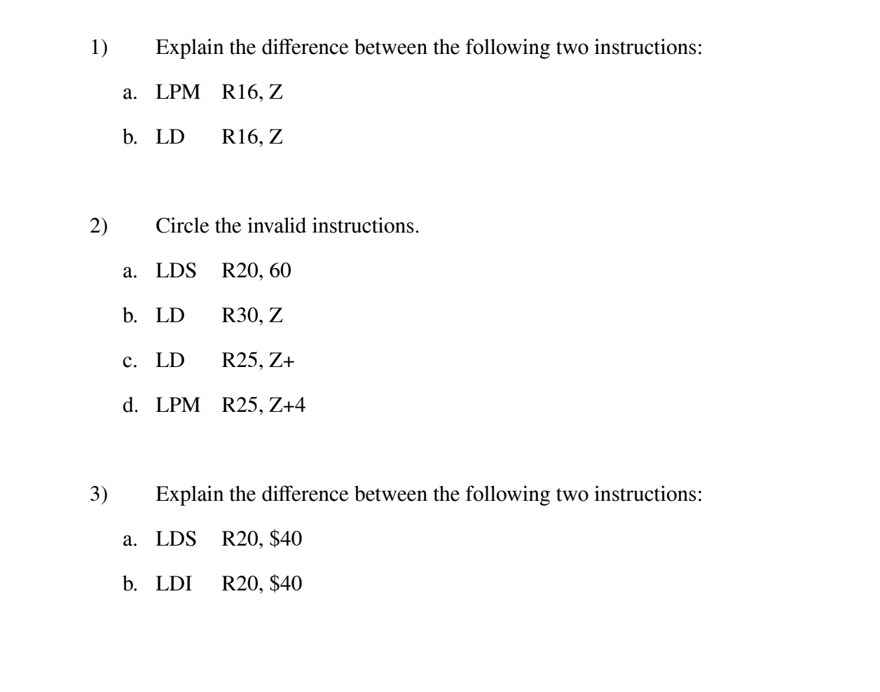 Solved 1) Explain the difference between the following two | Chegg.com