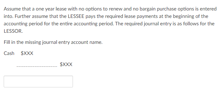 solved-assume-that-a-one-year-lease-with-no-options-to-renew-chegg