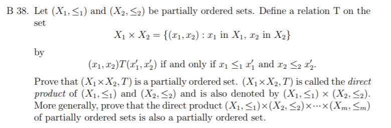 Solved B 38. Let (X1, Set 1) And (X2, 2) Be Partially | Chegg.com