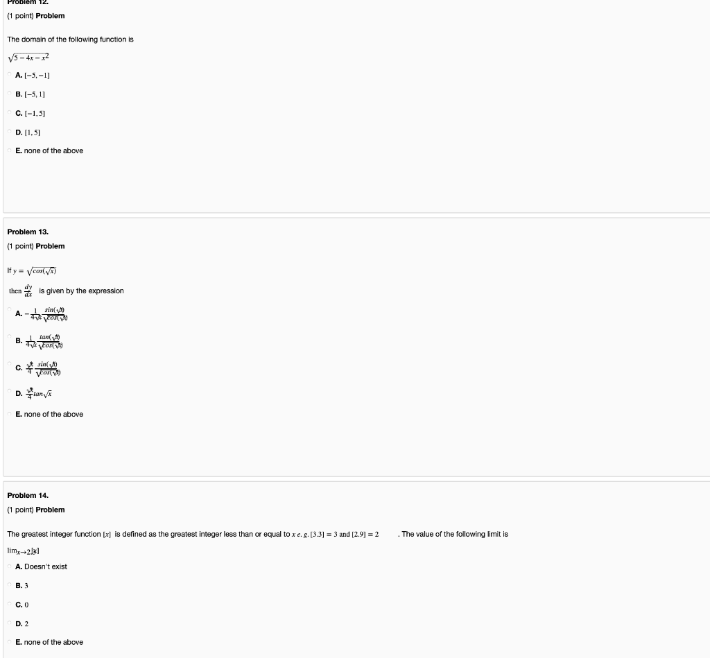 Solved Problem 12. (1 point) Problem The domain of the | Chegg.com