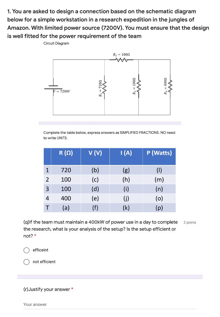 Solved 1. You are asked to design a connection based on the | Chegg.com