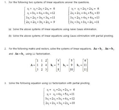 Solved 1. For the following two systems of linear equations | Chegg.com