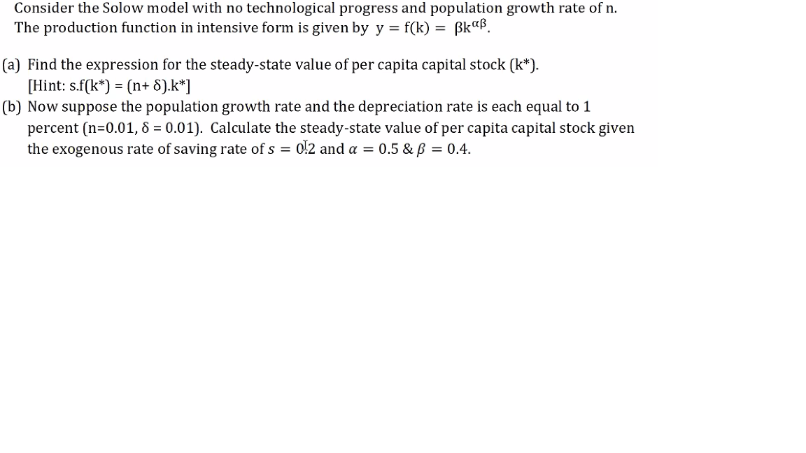 Solved Consider The Solow Model With No Technological Pro Chegg Com