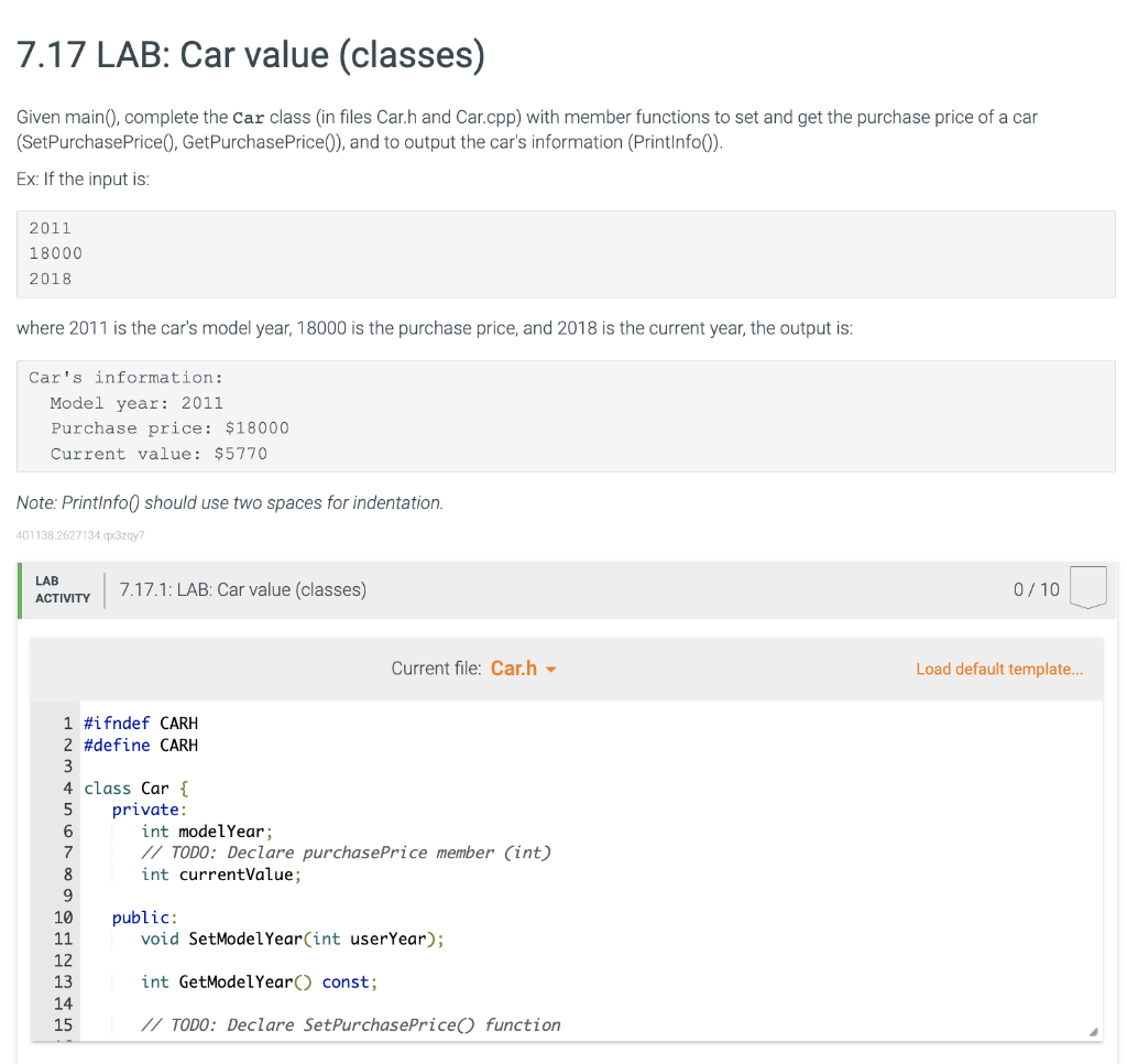 Given main(), complete the Car class (in files Car.h and Car.cpp) with member functions to set and get the purchase price of 