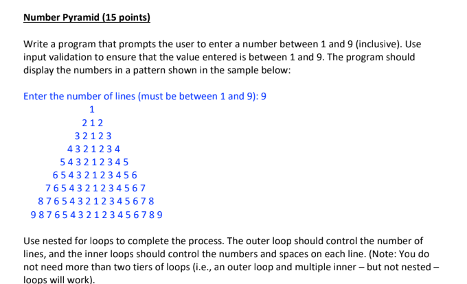 Solved Number Pyramid (15 points) Write a program that | Chegg.com