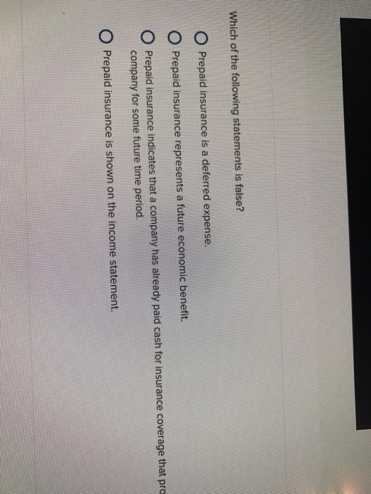 Solved Which Of The Following Statements Is False? Prepai