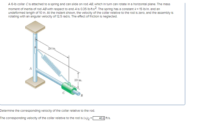 Solved A 6 -lb Collar C Is Attached To A Spring And Can | Chegg.com