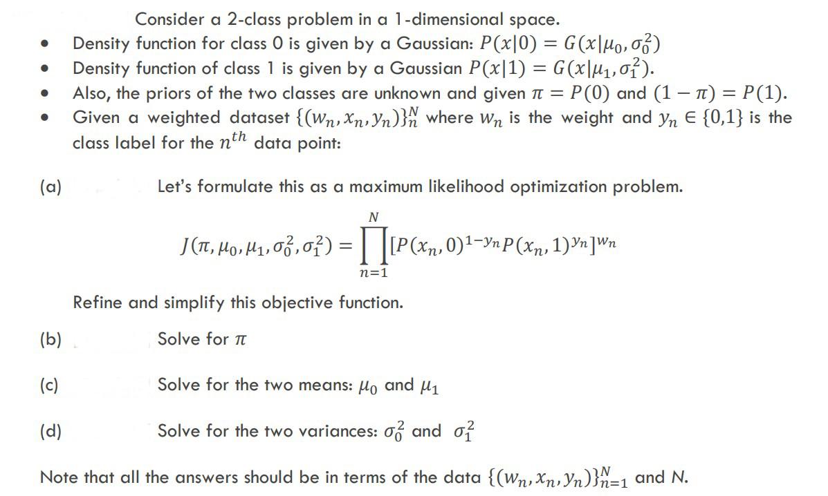 Solved Consider a 2-class problem in a 1 -dimensional space. | Chegg.com