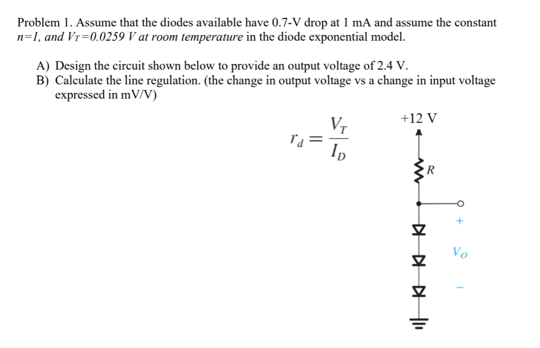 Solved Problem 1. Assume that the diodes available have | Chegg.com