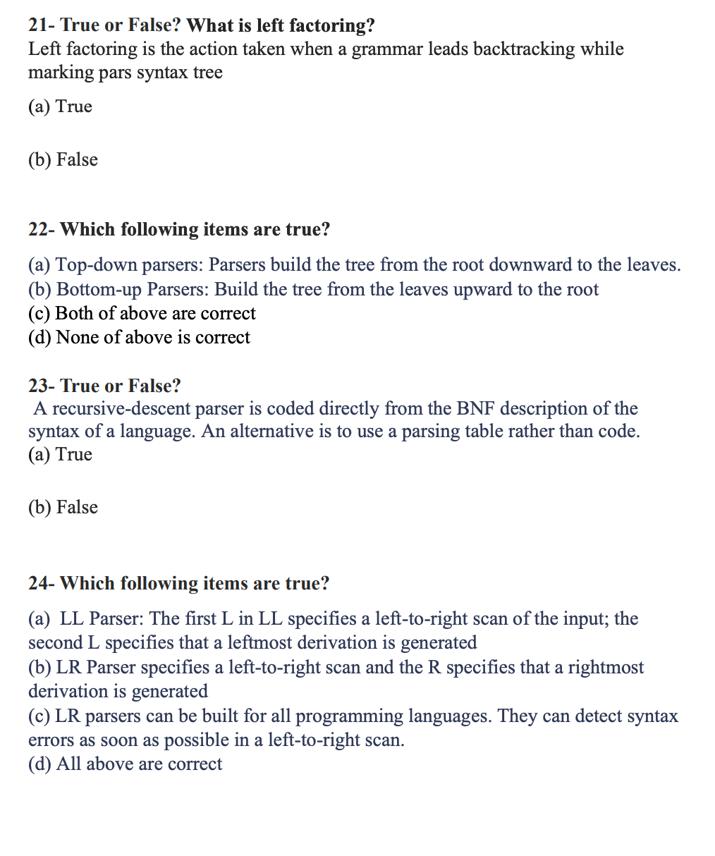 Solved 21- ﻿True Or False? What Is Left Factoring?Left | Chegg.com