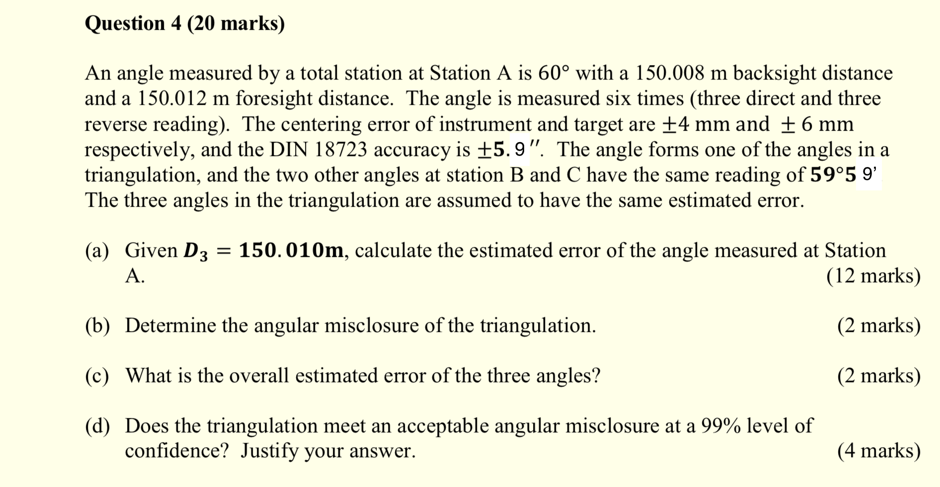 Question 4 (20 marks) An angle measured by a total | Chegg.com