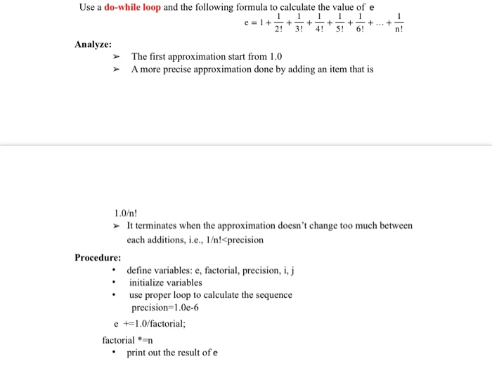 Solved Use a do-while loop and the followingformula to | Chegg.com
