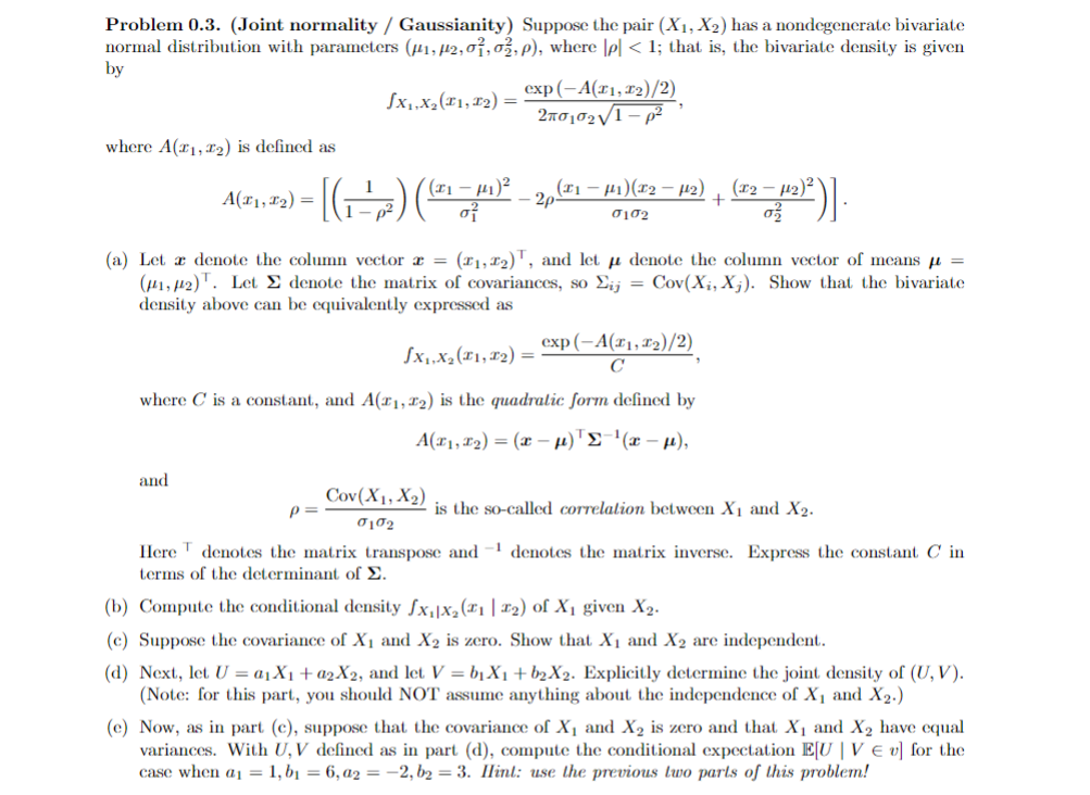 Solved Problem 0.3. (Joint normality / Gaussianity) Suppose | Chegg.com