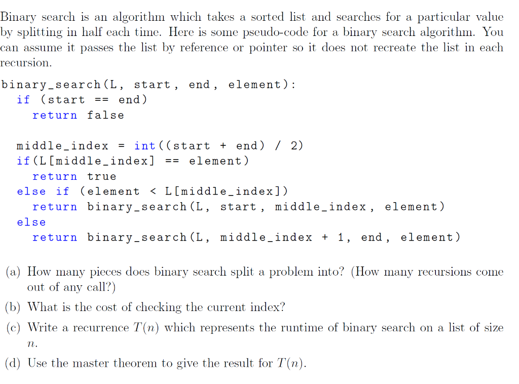 Solved Binary Search Is An Algorithm Which Takes A Sorted | Chegg.com