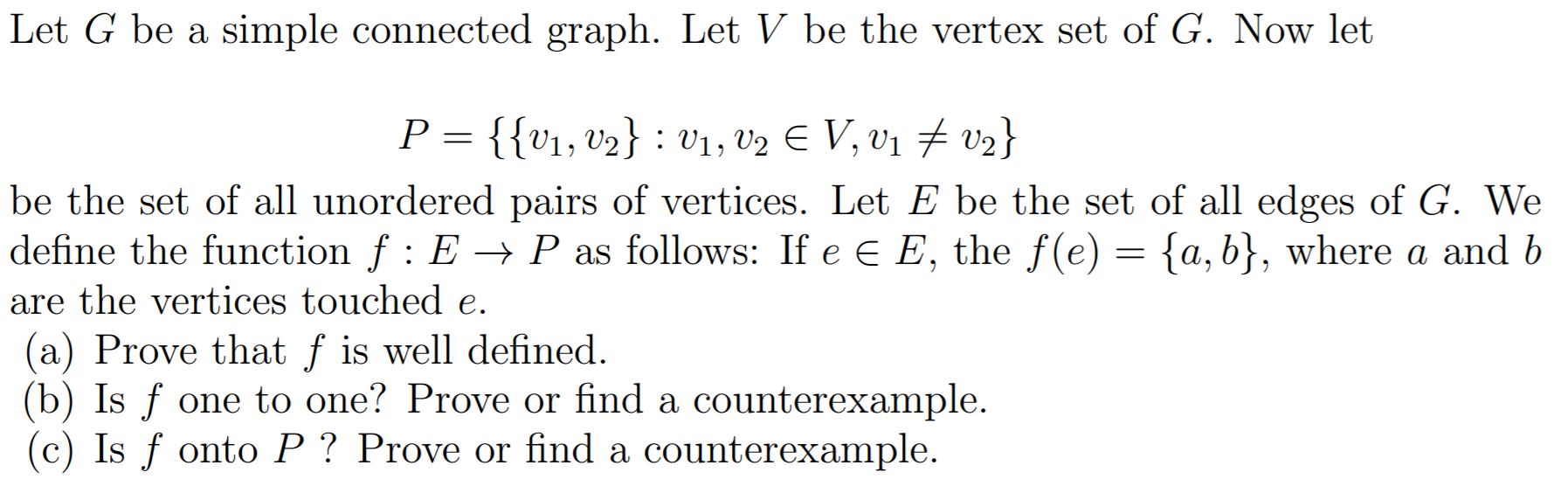 Solved Let G be a simple connected graph. Let V be the | Chegg.com
