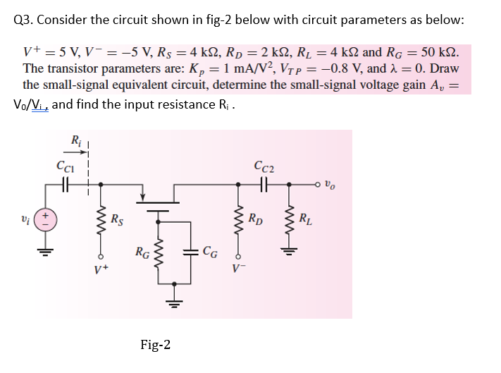 Solved Q3. Consider the circuit shown in fig-2 below with | Chegg.com