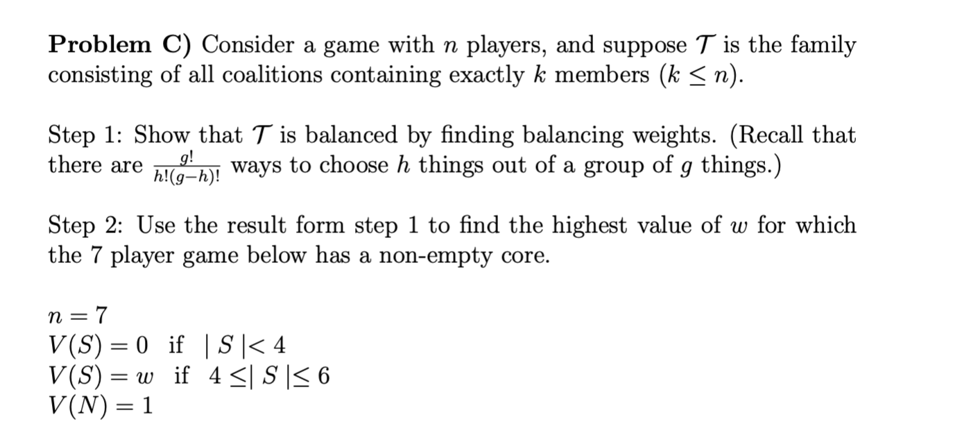 Solved Problem C) Consider a game with n players, and | Chegg.com