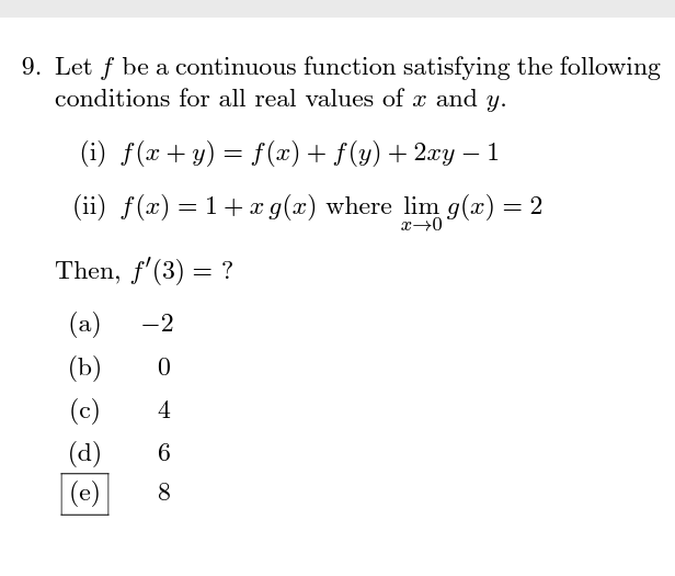 Solved Let F Be A Continuous Function Satisfying The