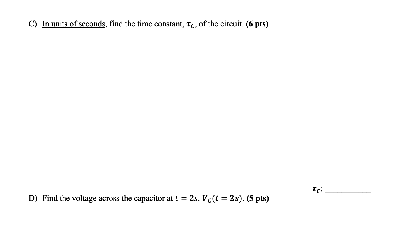 Solved Problem 4 (29 pts) For the above circuit, assume the | Chegg.com