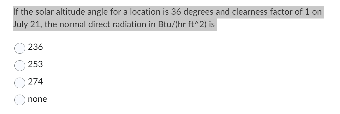 Solved If the solar altitude angle for a location is 36 | Chegg.com