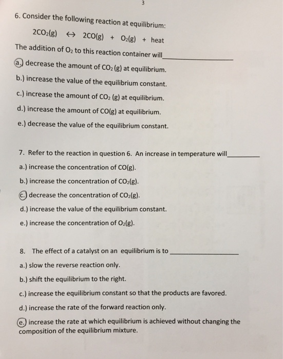 Solved 6. Consider the following reaction at equilibrium | Chegg.com