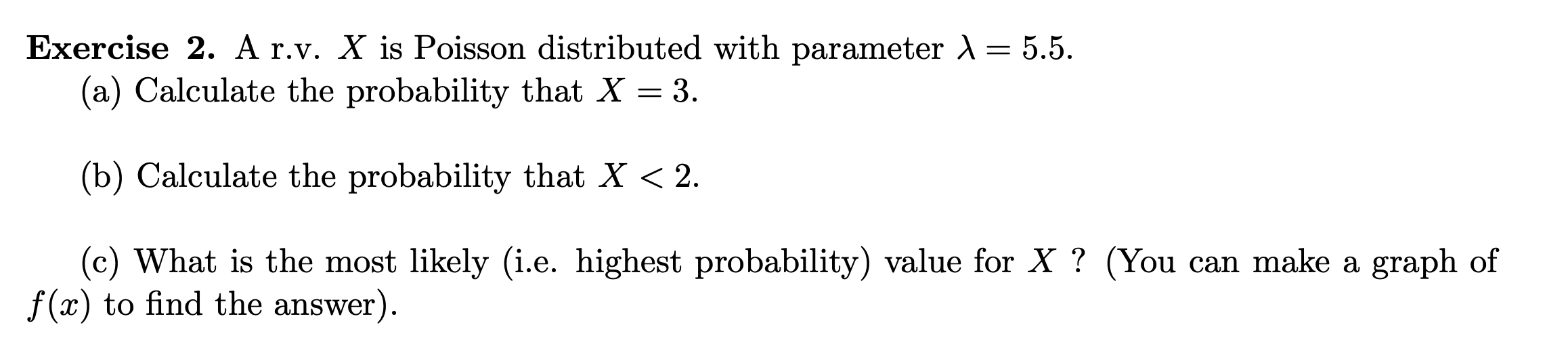 Solved Exercise 2. A r.v. X is Poisson distributed with | Chegg.com