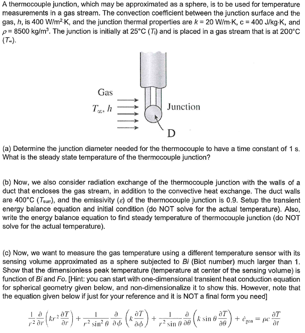 Solved A thermocouple junction, which may be approximated as